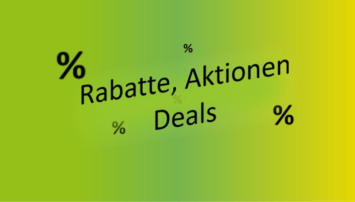 Rabatte, Aktionen und Deals